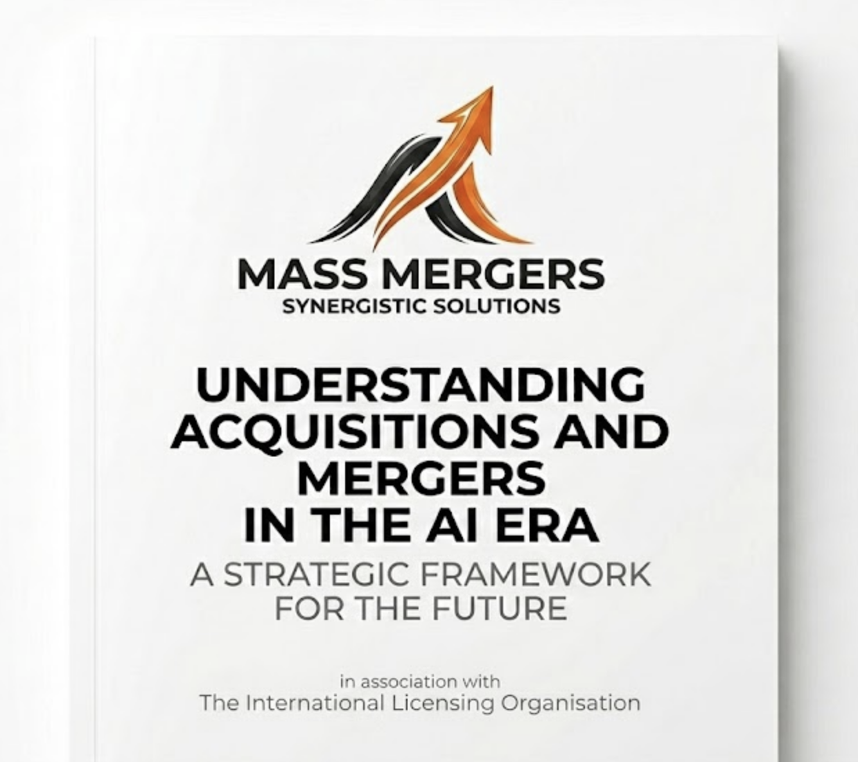 Mass Mergers — Understanding Acquisitions and Mergers in the AI Era report cover